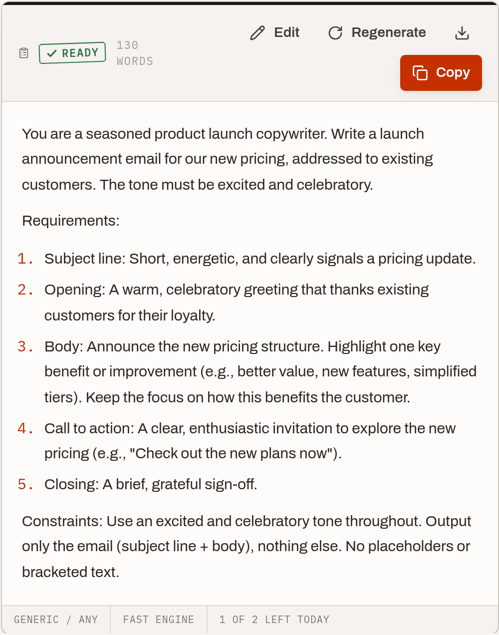 The generated prompt shown as an issued document: a green READY stamp with a 130-word count and Edit, Regenerate, Download and Copy actions; a structured email-writing prompt addressed to existing customers in an excited, celebratory tone; and a footer strip reading Generic / Any, Fast engine, 1 of 2 left today.